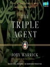 The Triple Agent (MP3): The al-Qaeda Mole who Infiltrated the CIA